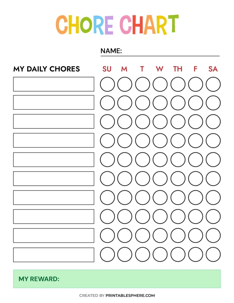Printable chore chart template with space for a name, daily chores list, checkable circles for each day of the week, and a reward section at the bottom.